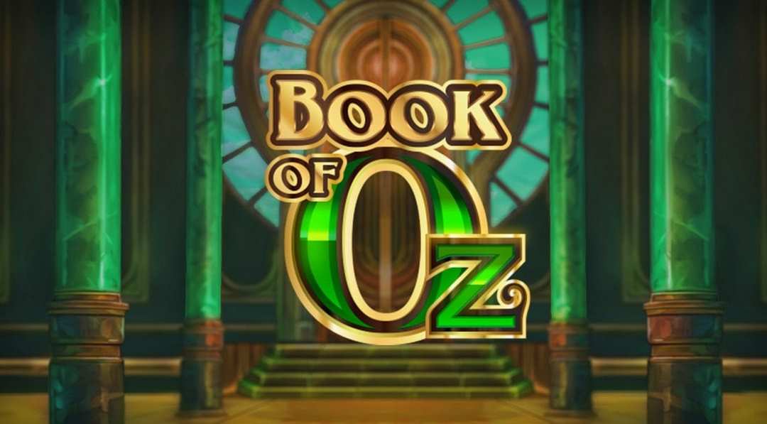 Trò chơi mới ra mắt của Micro Gaming - Book of Oz